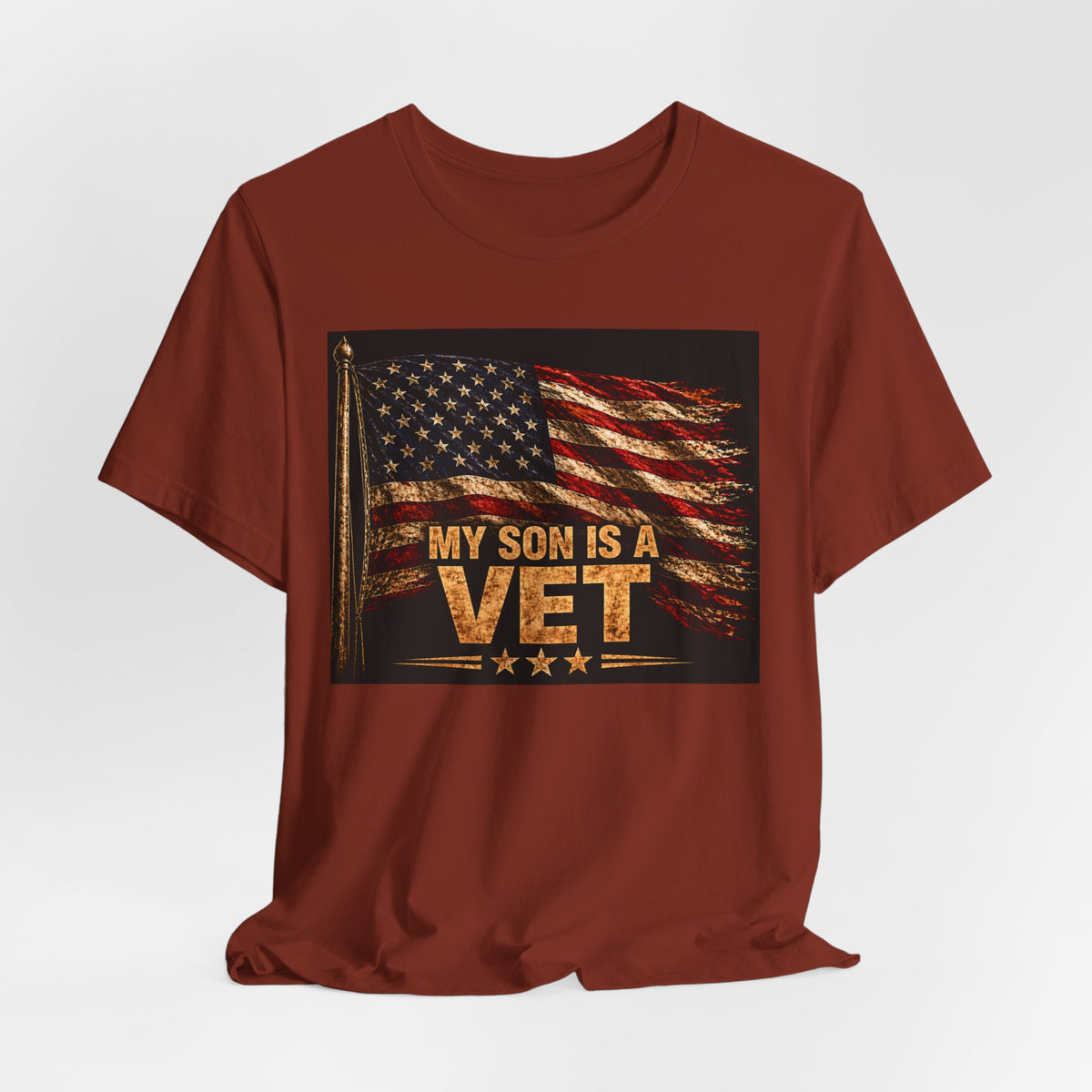 My Son Is A Vet T-Shirt — Patriotic American Flag Veteran Support Tee