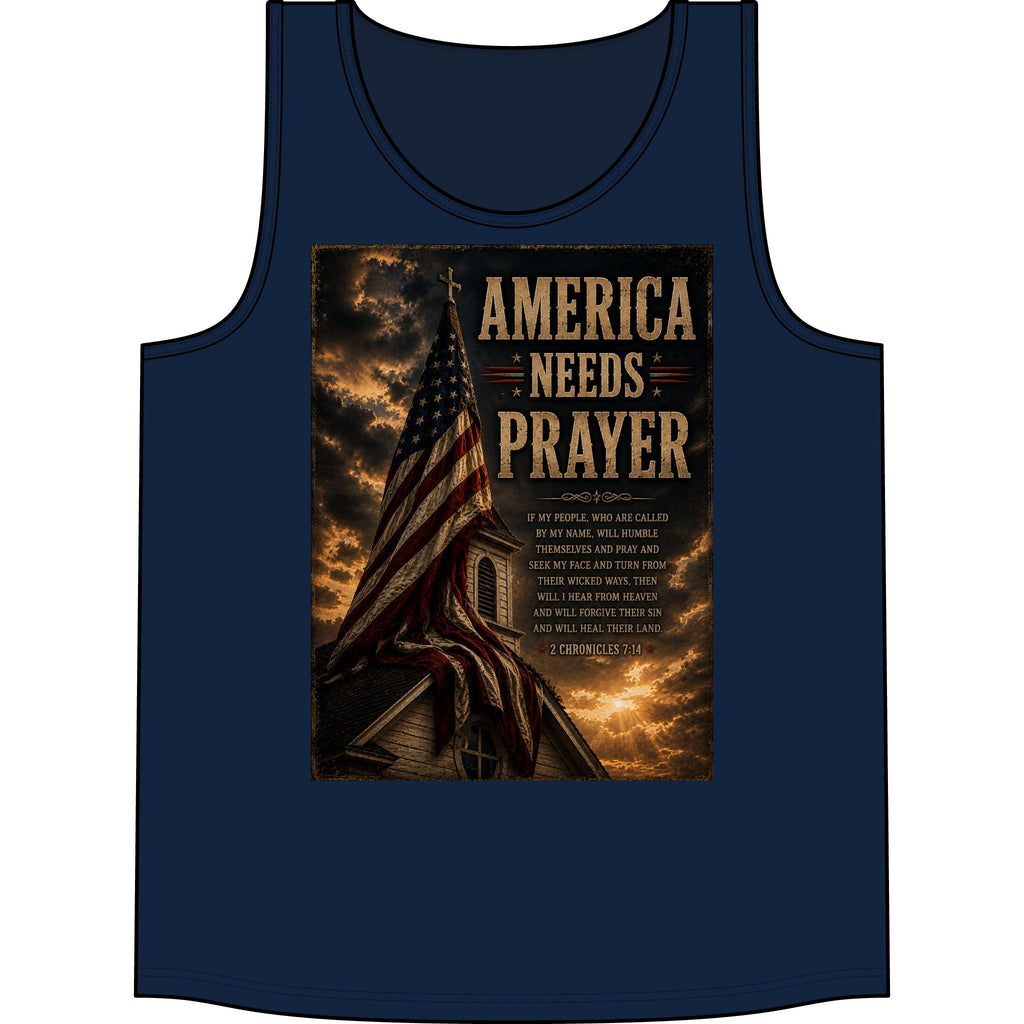 America Needs Prayer Tank Top — Patriotic Flag & Prayer Verse Sleeveless Shirt