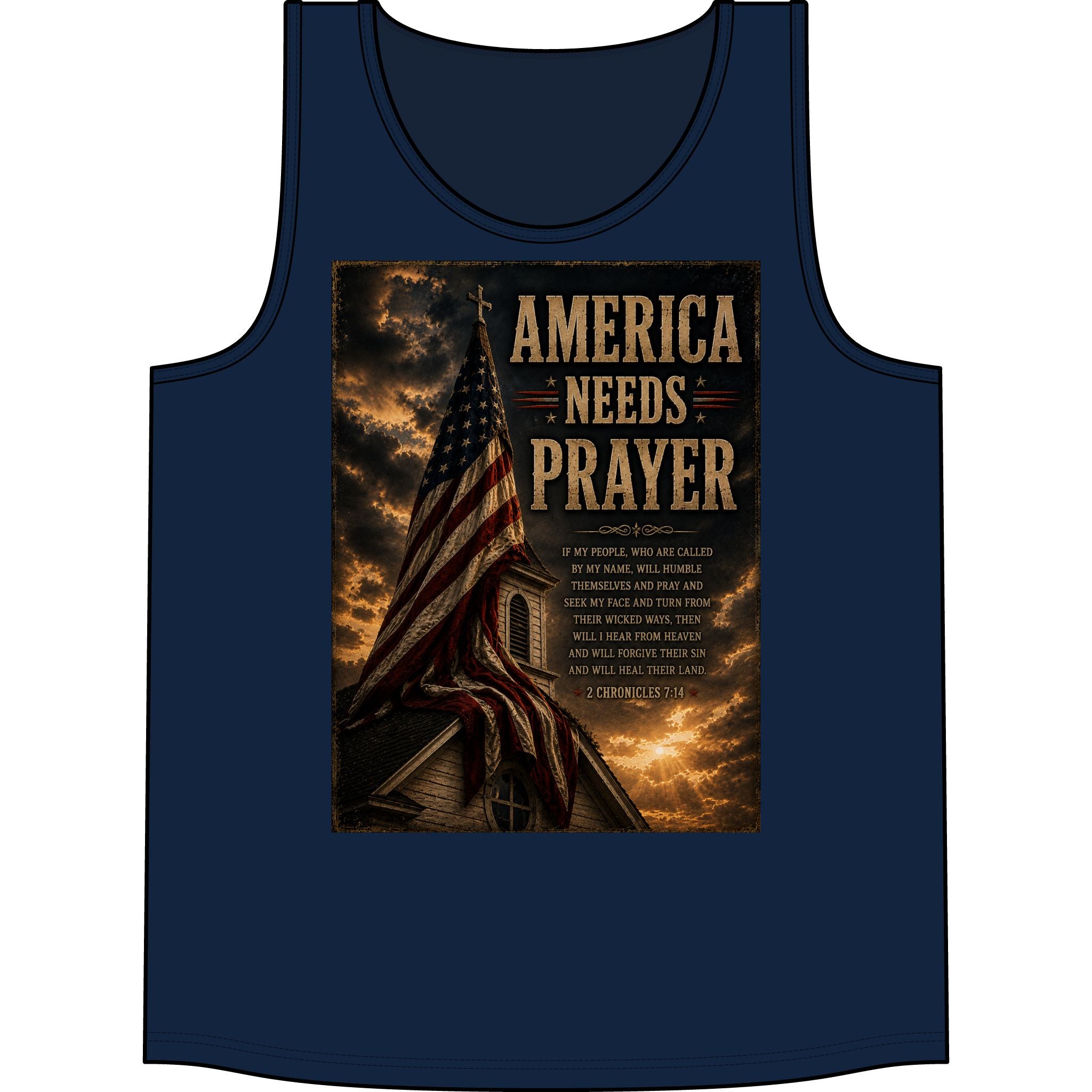 America Needs Prayer Tank Top — Patriotic Flag & Prayer Verse Sleeveless Shirt