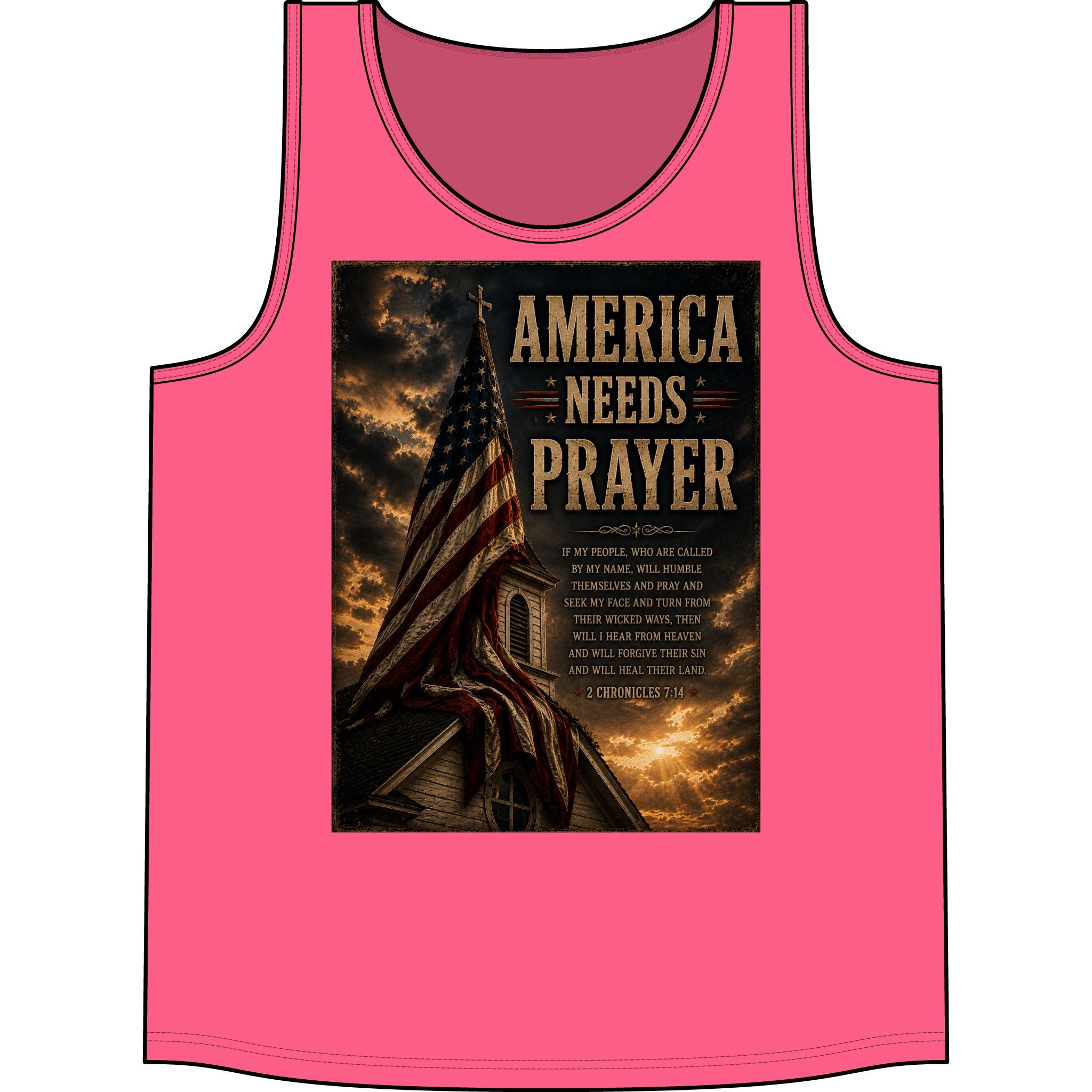 America Needs Prayer Tank Top — Patriotic Flag & Prayer Verse Sleeveless Shirt