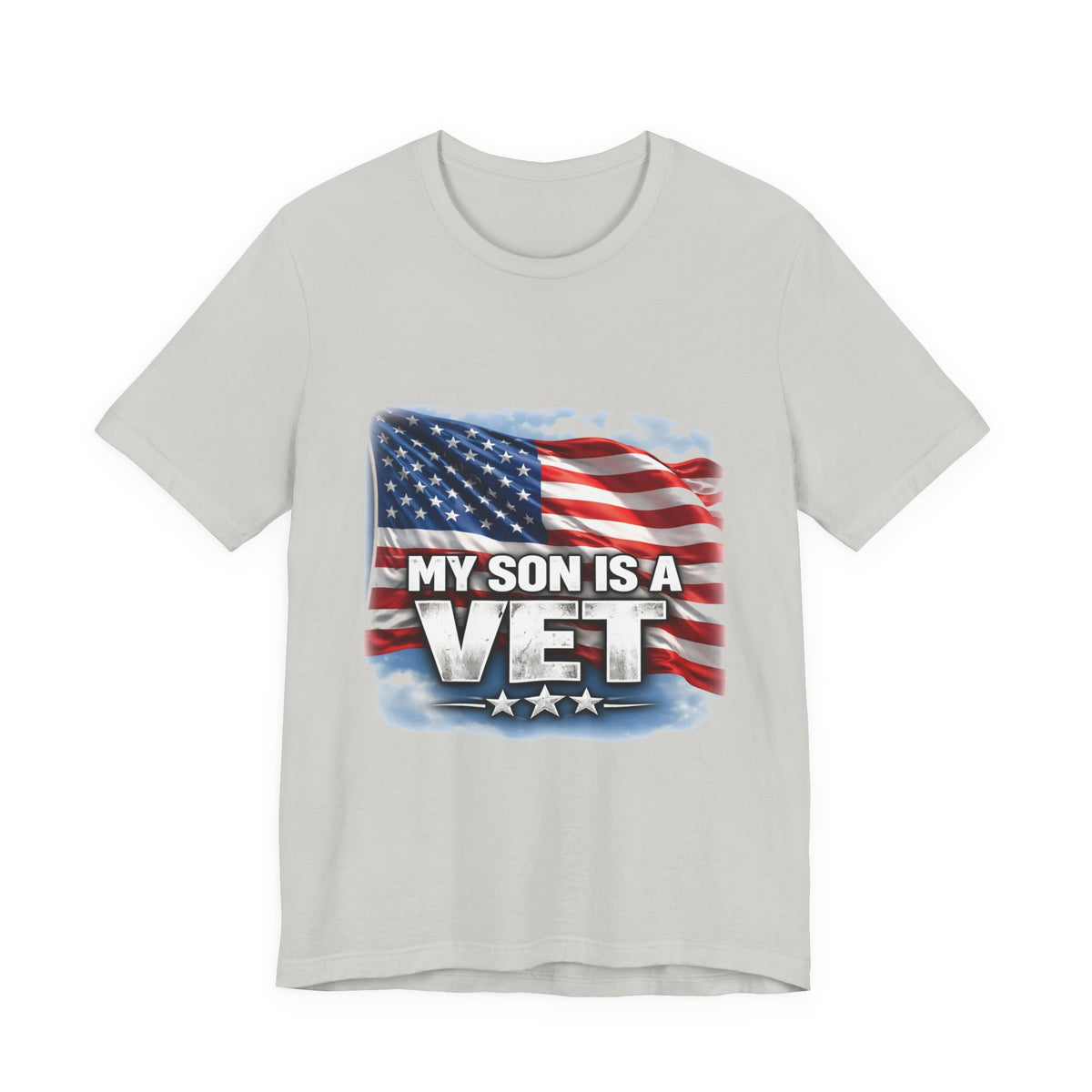 My Son is a vet!  Unisex Jersey Short Sleeve Tee