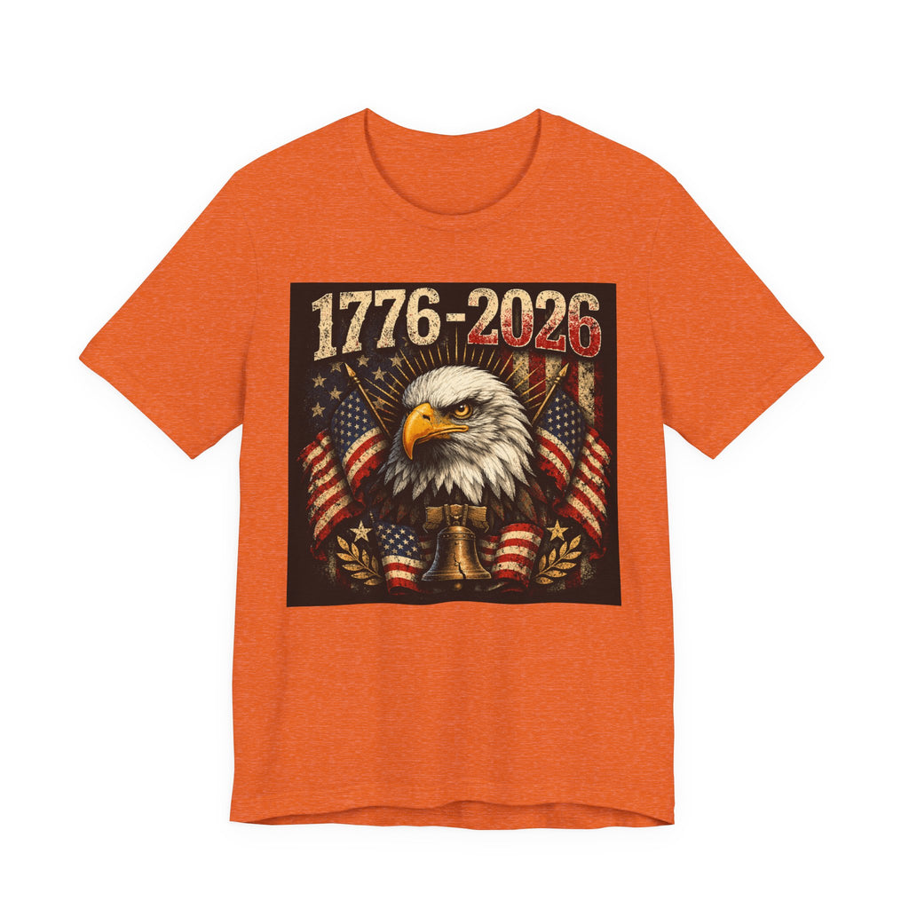 1776-2026 Eagle Flag T-Shirt — Patriotic 250th Anniversary Tee