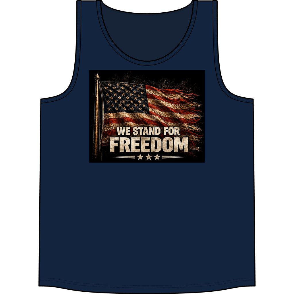 We Stand for Freedom Tank Top — Patriotic American Flag Muscle Tee