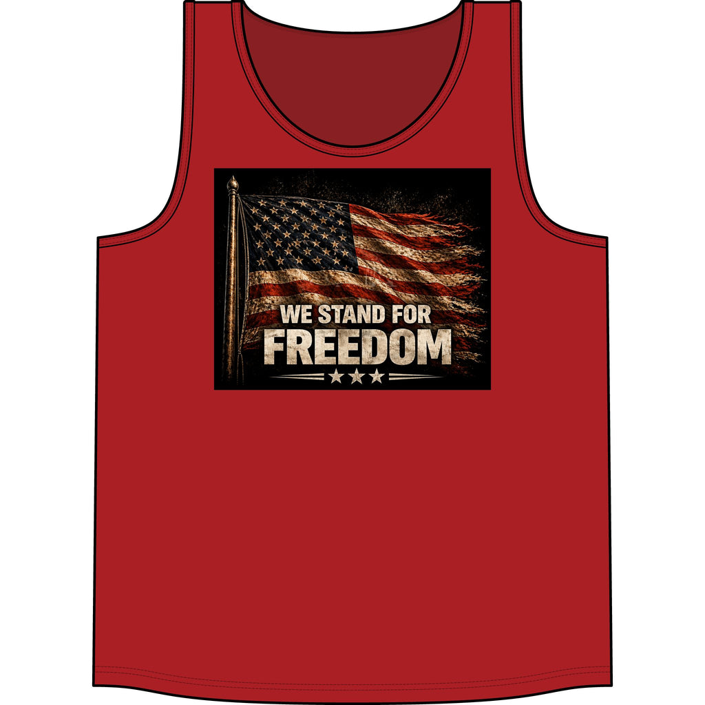 We Stand for Freedom Tank Top — Patriotic American Flag Muscle Tee