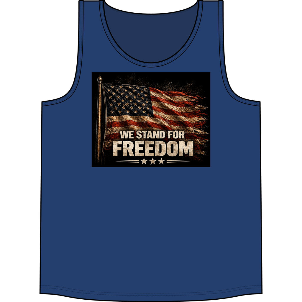We Stand for Freedom Tank Top — Patriotic American Flag Muscle Tee