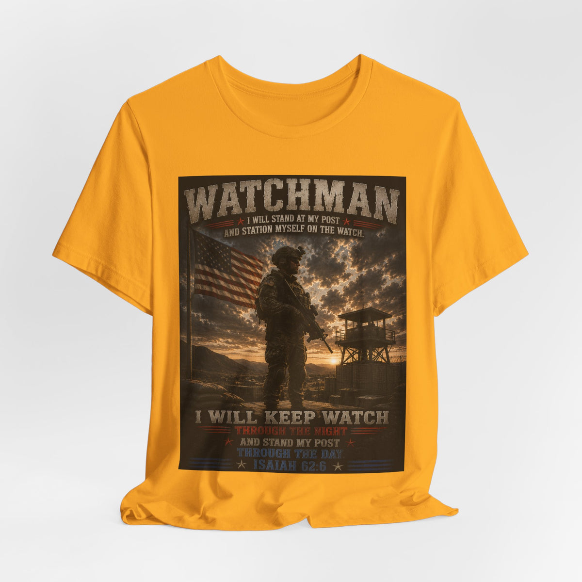 Watchman Military Tribute T-Shirt — "I Will Keep Watch" Patriotic Veteran Tee