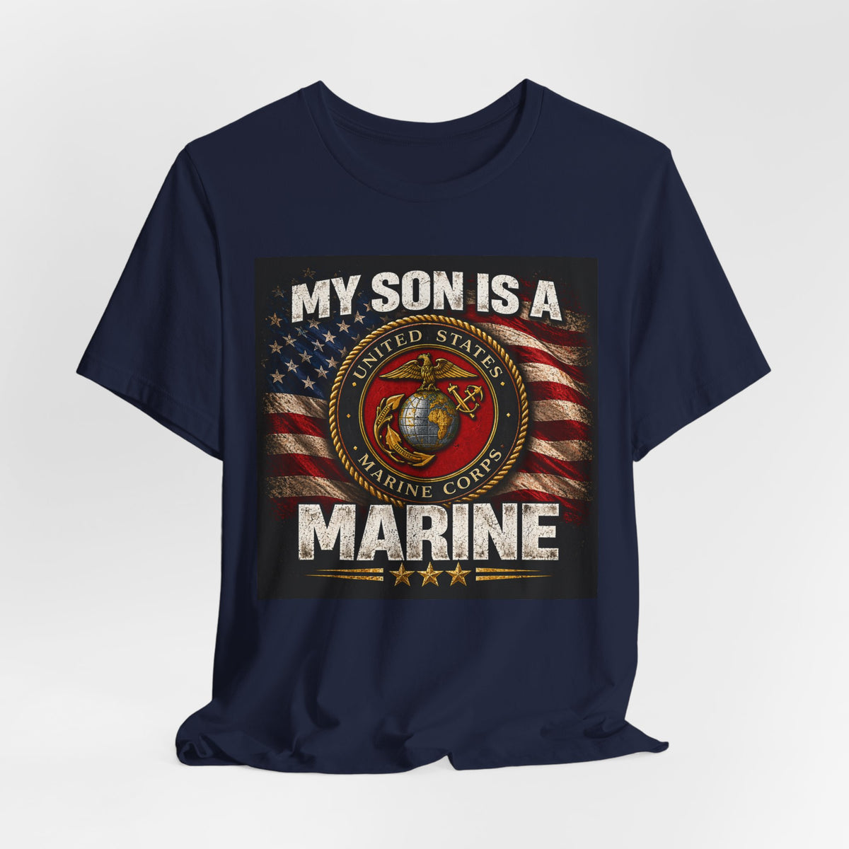 Marine Parent T-Shirt – “My Son Is A Marine” Patriotic USMC Tee