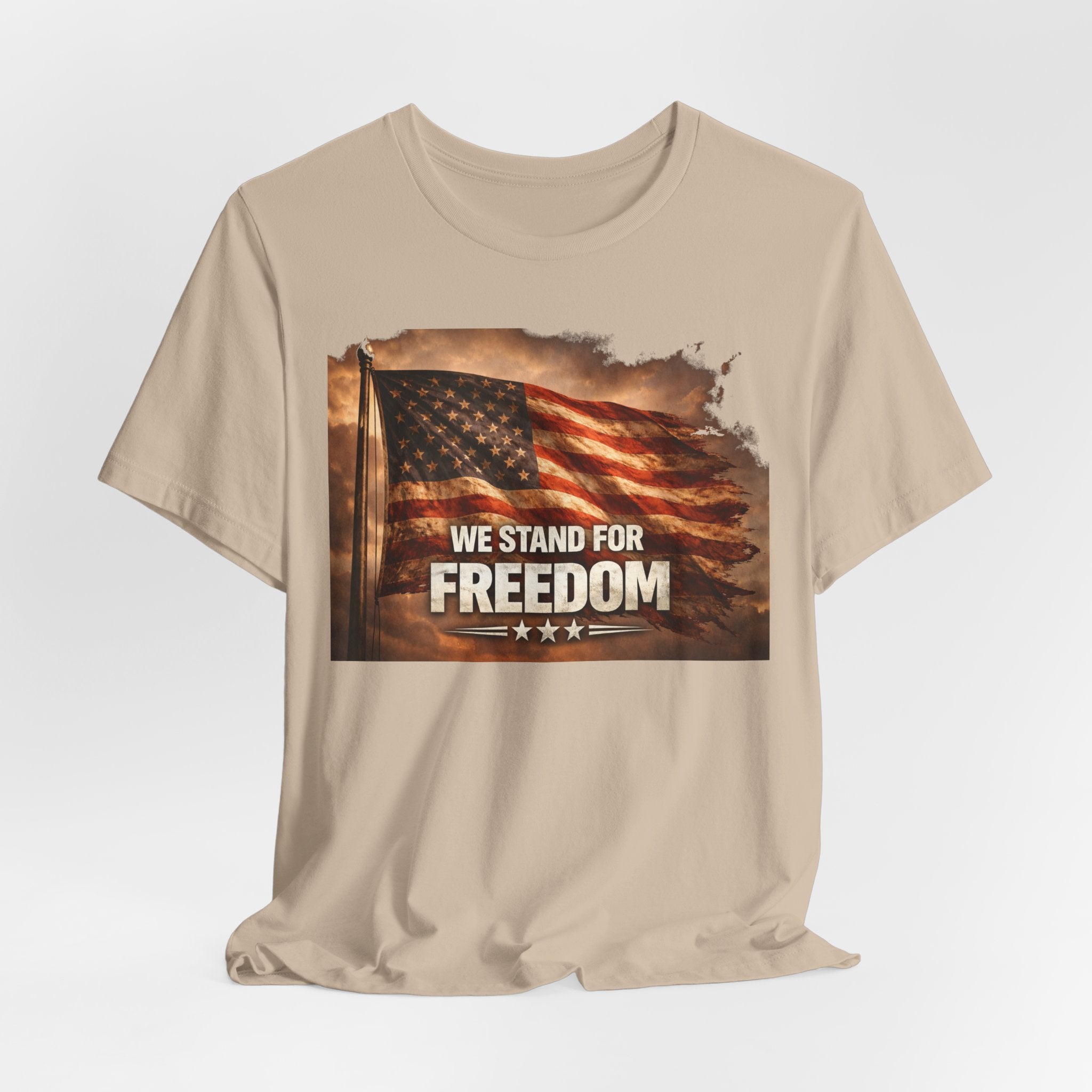 We Stand for Freedom T‑Shirt — Patriotic American Flag Tee (Veterans Day, 4th of July)