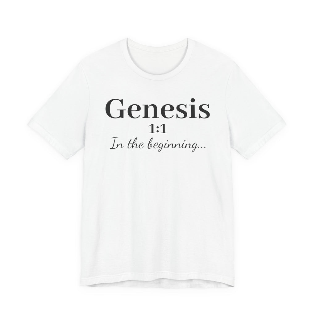 Genesis 1:1 "In the beginning" Christian Tee