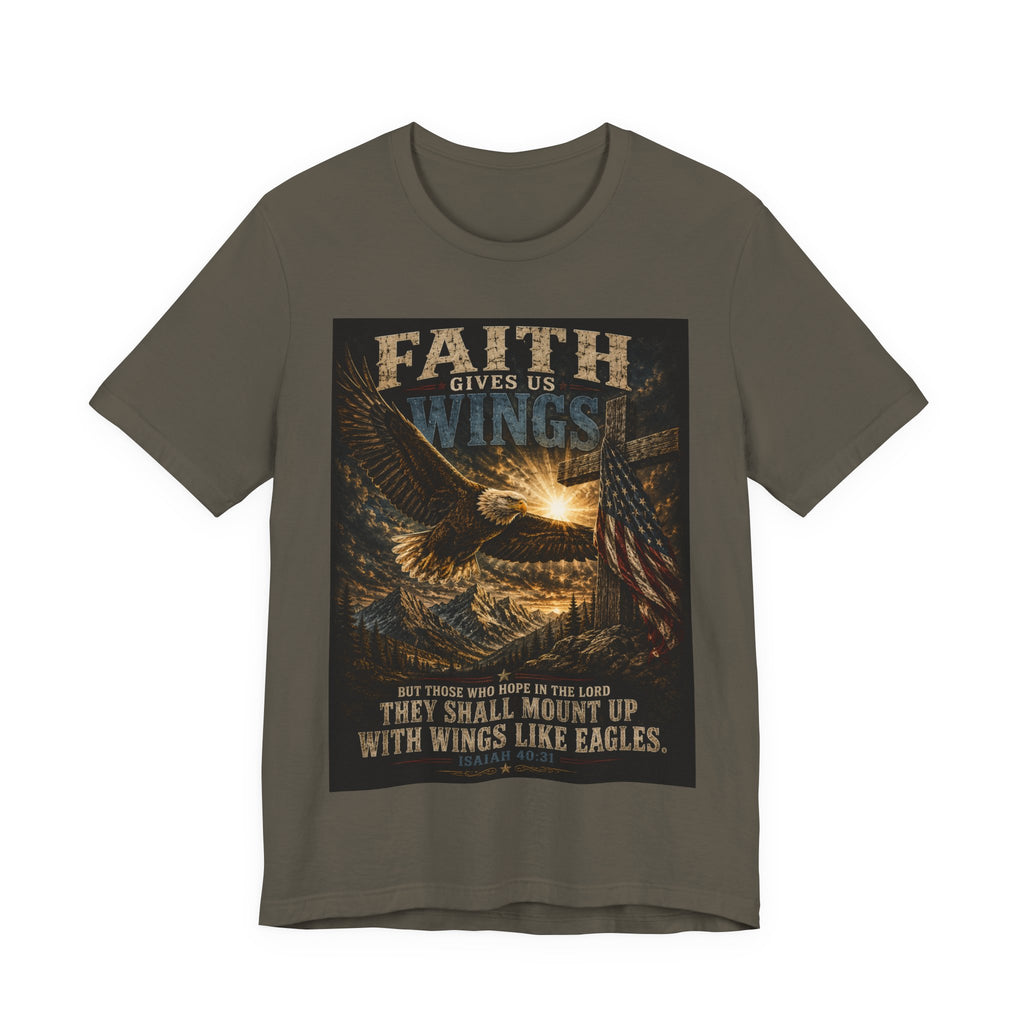 Faith Gives Us Wings Eagle T-Shirt — Biblical Isaiah 40:31 Inspirational Tee