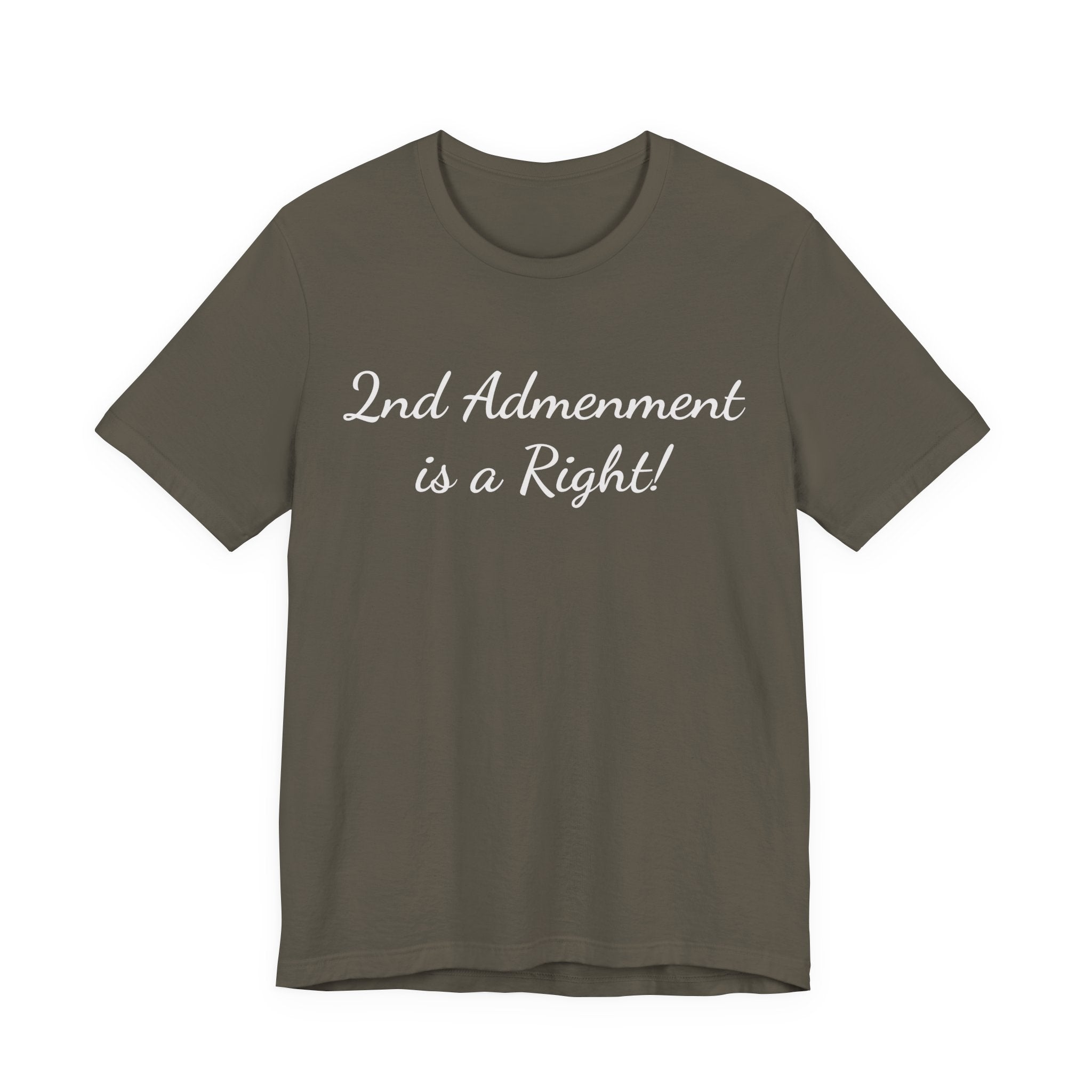 2nd Amendment Is a Right Tee