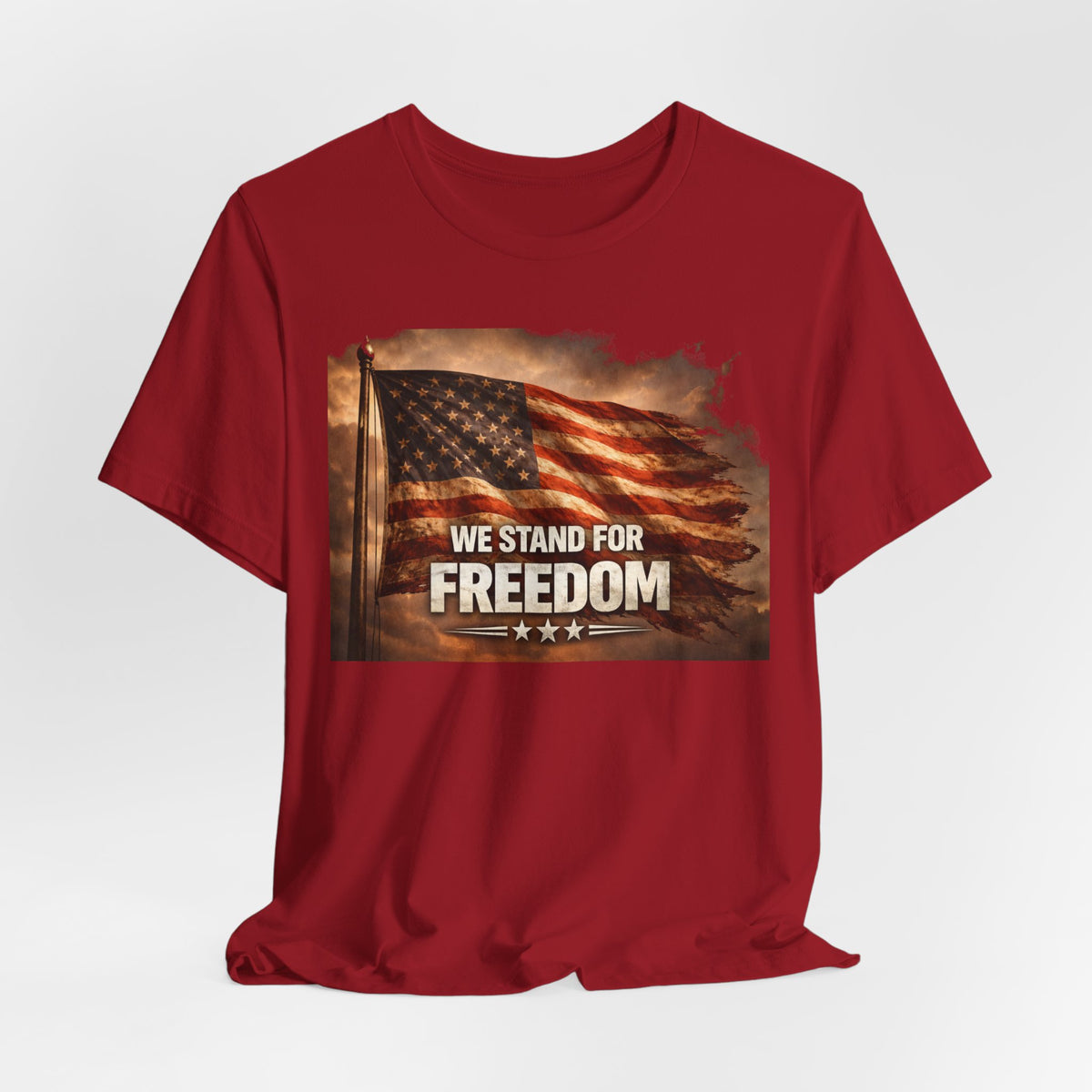 We Stand for Freedom T‑Shirt — Patriotic American Flag Tee (Veterans Day, 4th of July)
