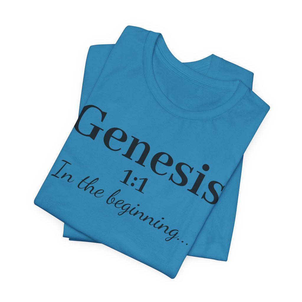 Genesis 1:1 "In the beginning" Christian Tee