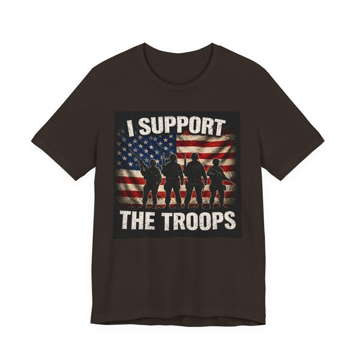 I Support the Troops T-Shirt — Patriotic Military Support Tee