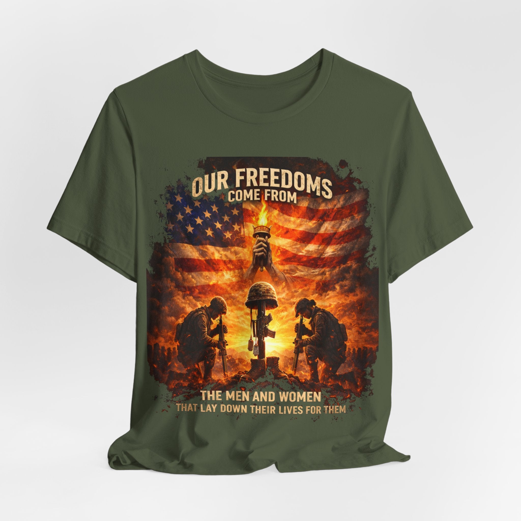Our Freedoms Come From Soldiers T-Shirt — Patriotic Military Tribute Tee
