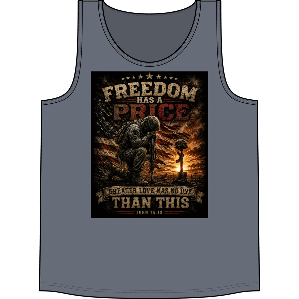 Freedom Has a Price Tank Top — Patriotic Military Memorial Tank