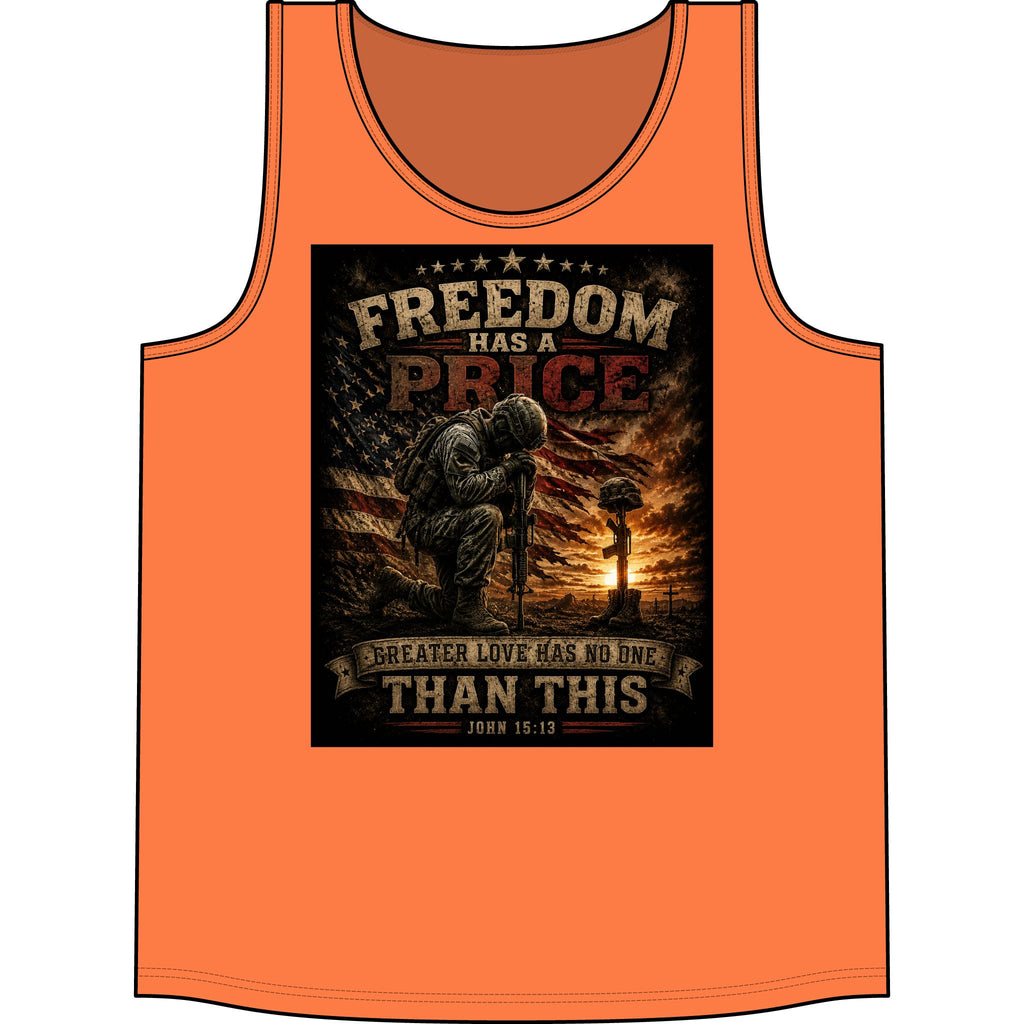 Freedom Has a Price Tank Top — Patriotic Military Memorial Tank