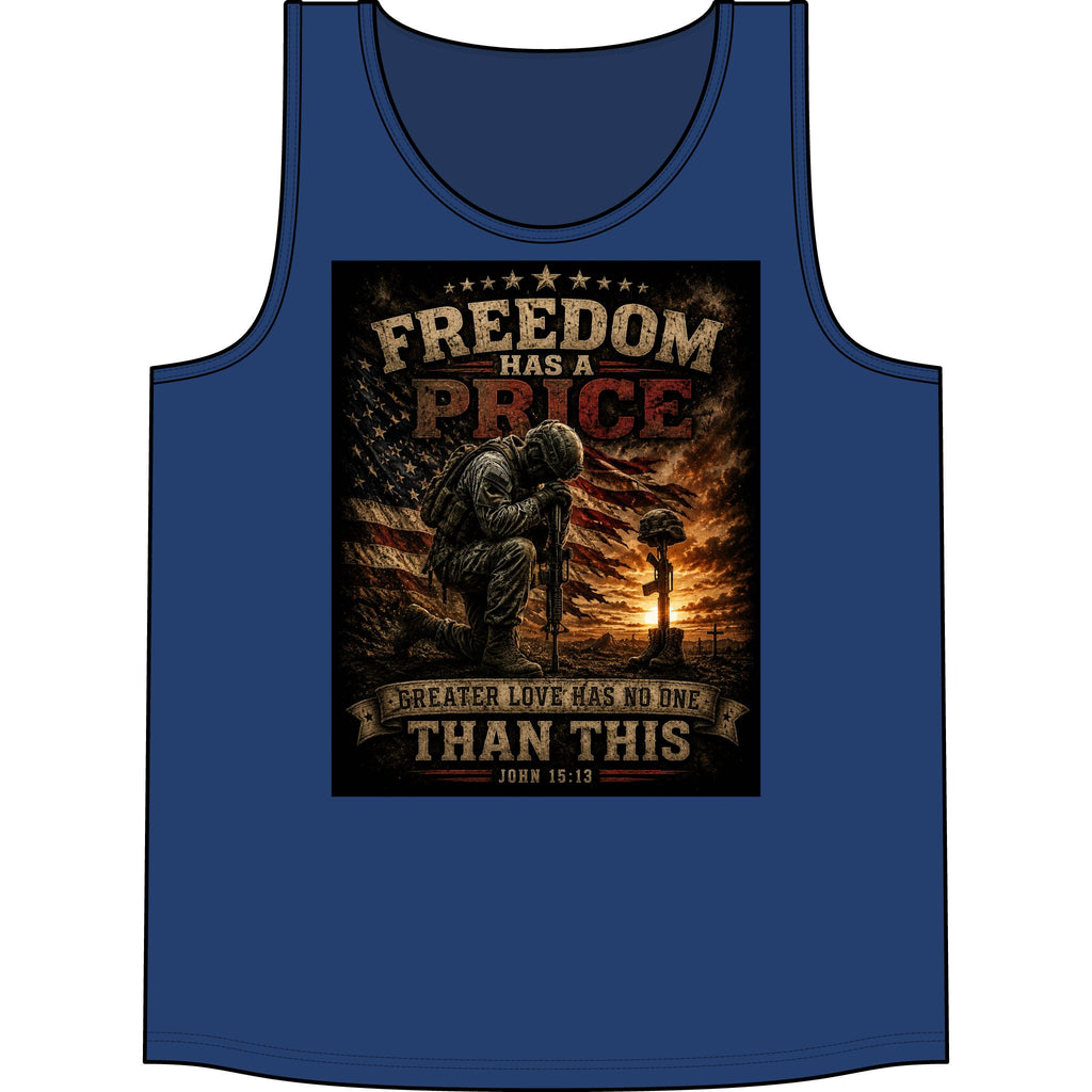 Freedom Has a Price Tank Top — Patriotic Military Memorial Tank
