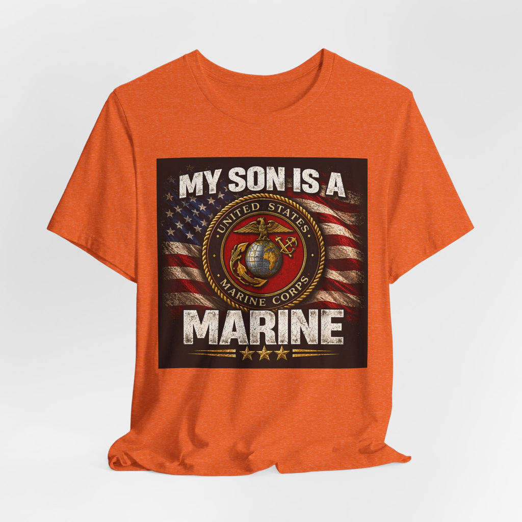 Marine Parent T-Shirt – “My Son Is A Marine” Patriotic USMC Tee