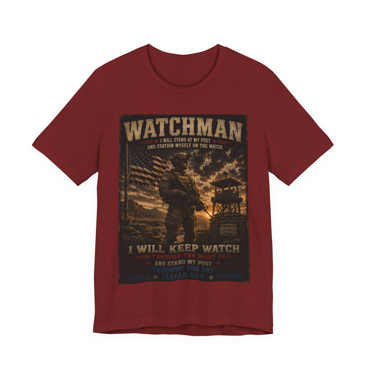 Watchman T-Shirt – I Will Keep Watch Military Veteran Tribute Tee