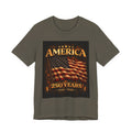 America 250 Years Flag T-Shirt — 1776–2026 Patriotic Tee