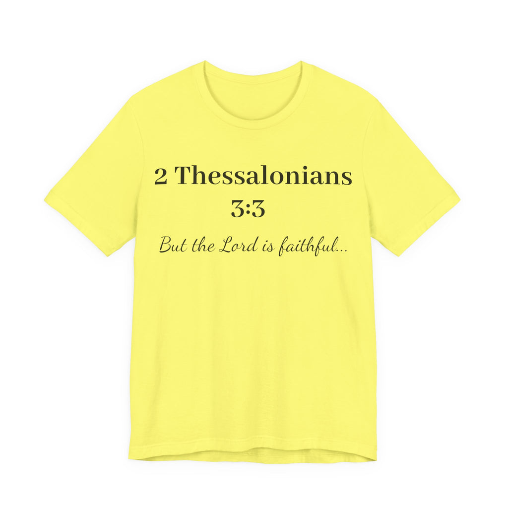 2 Thessalonians 3:3 Faithful Lord T-Shirt — Christian Scripture Tee