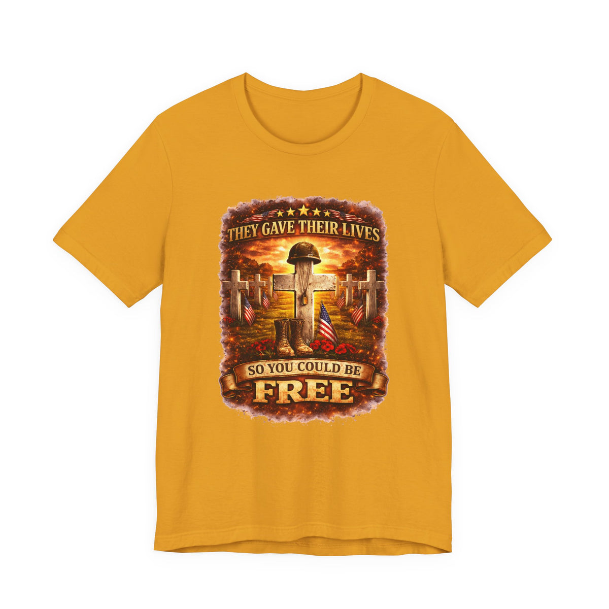 Veterans Memorial Tee - "They Gave Their Lives So You Could Be Free"