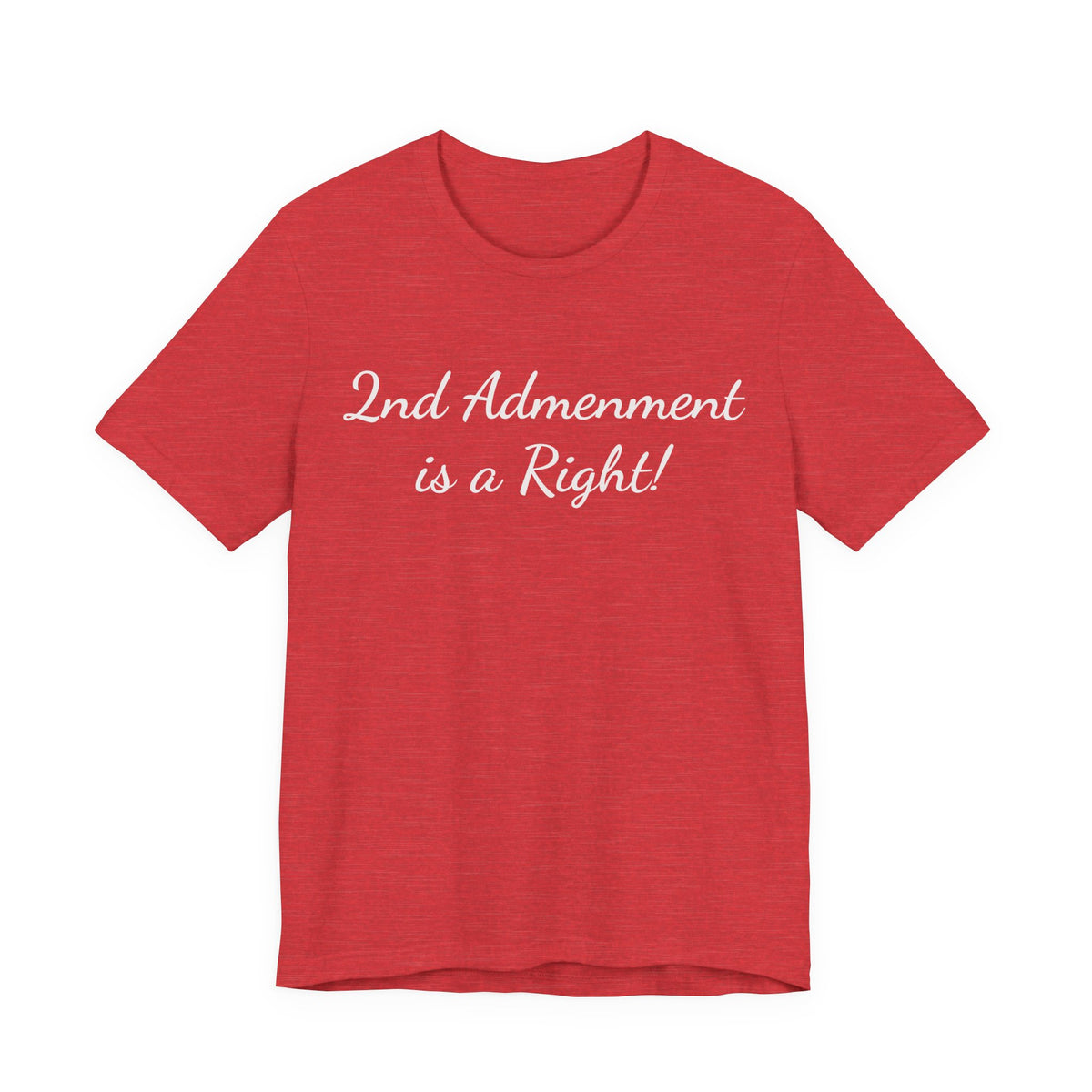 2nd Amendment Is a Right Tee