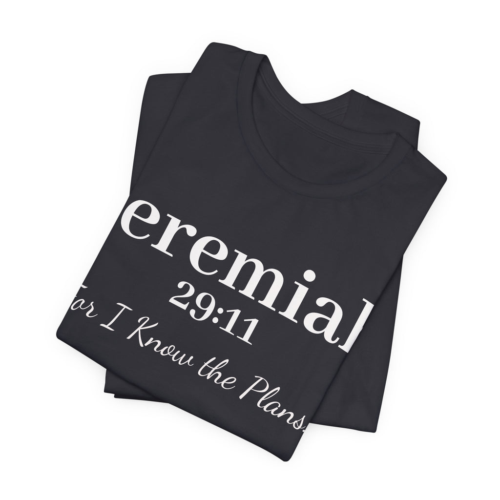 Jeremiah 29:11 Inspirational Bible Verse T‑Shirt — Faith Christian Tee