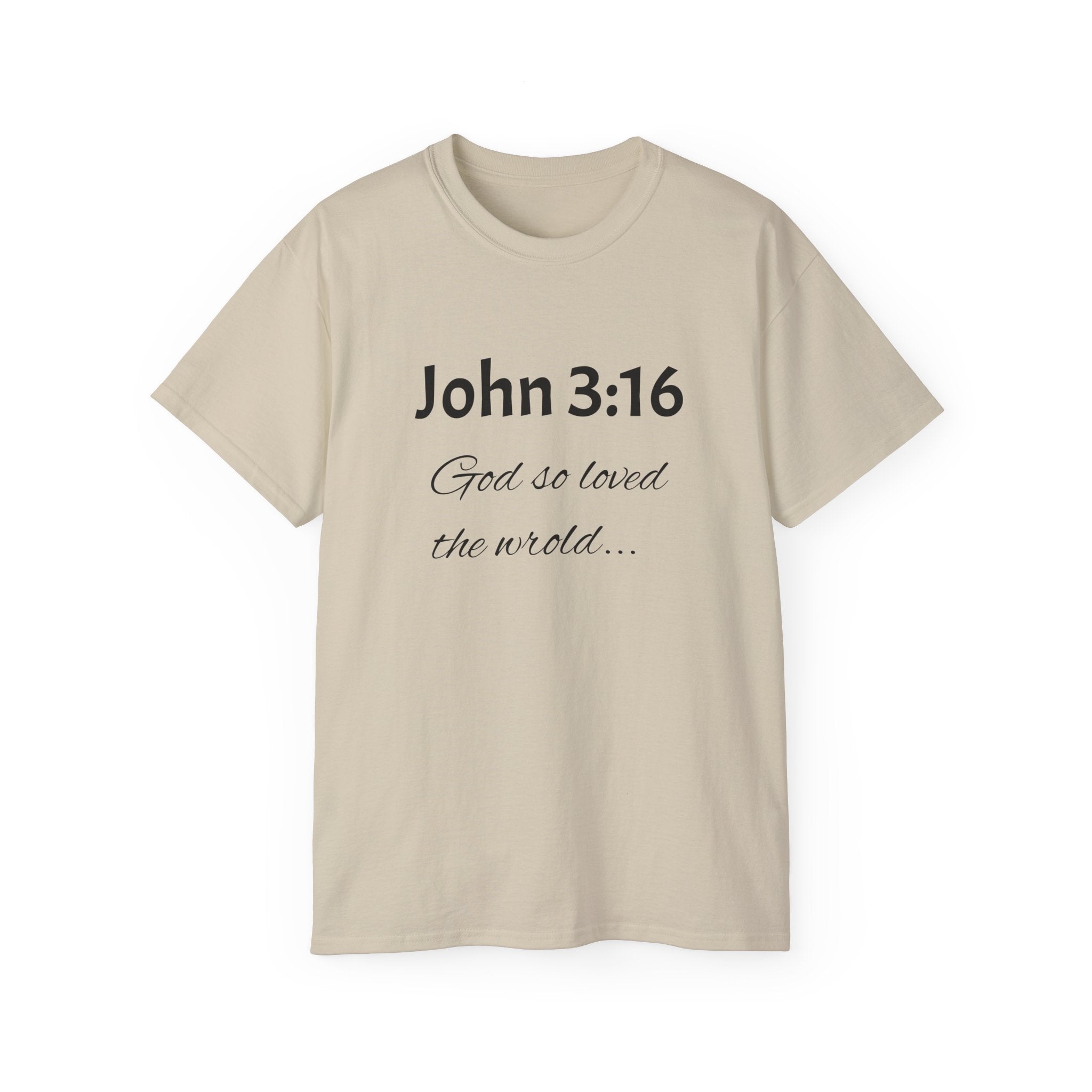 John 3:16 Scripture Tee — "God so loved the world" Christian T‑Shirt