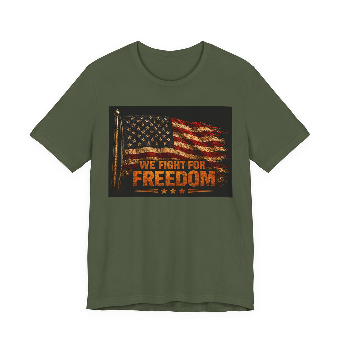 We Fight For Freedom American Flag Tee