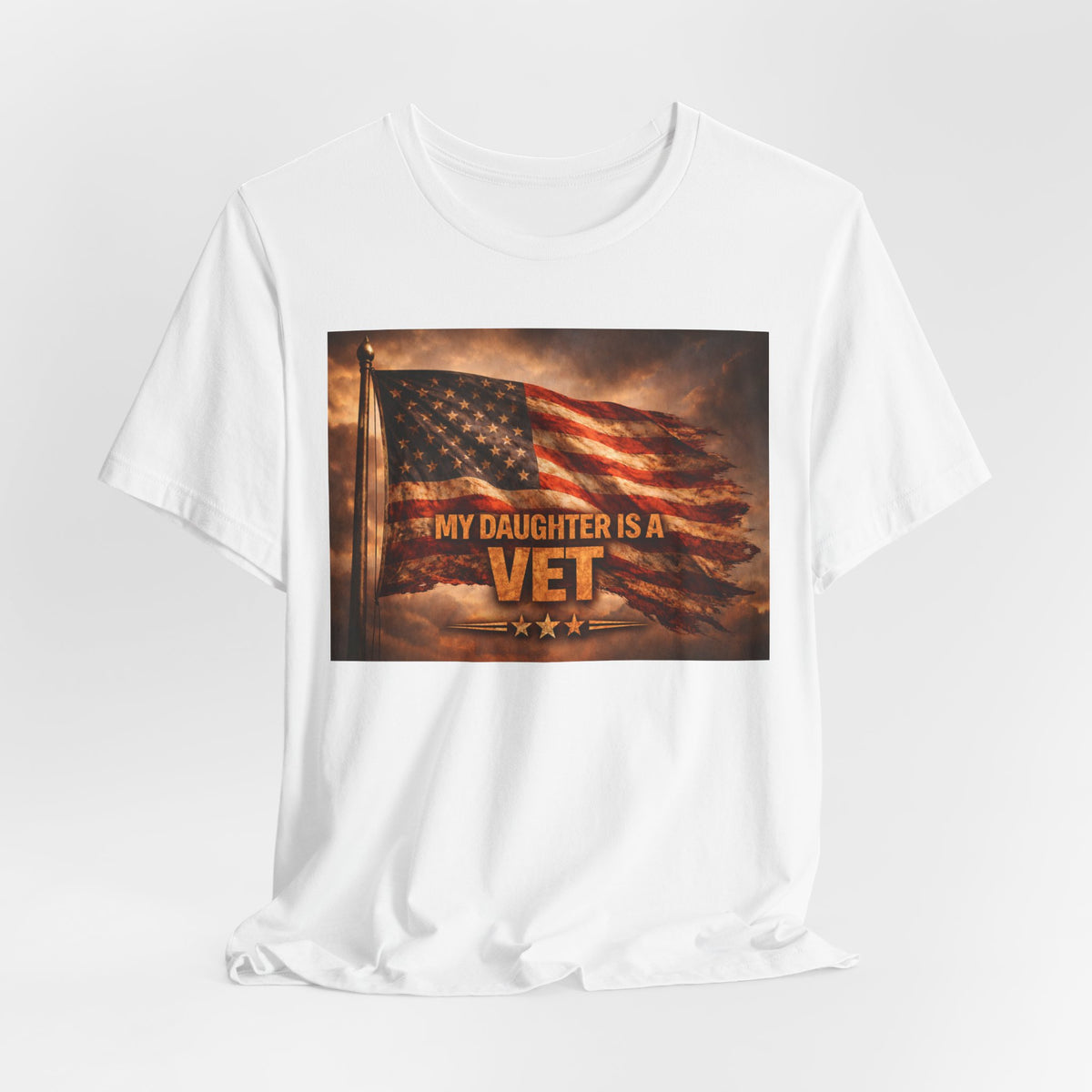 My Daughter Is A Vet T-Shirt — American Flag Military Pride Tee