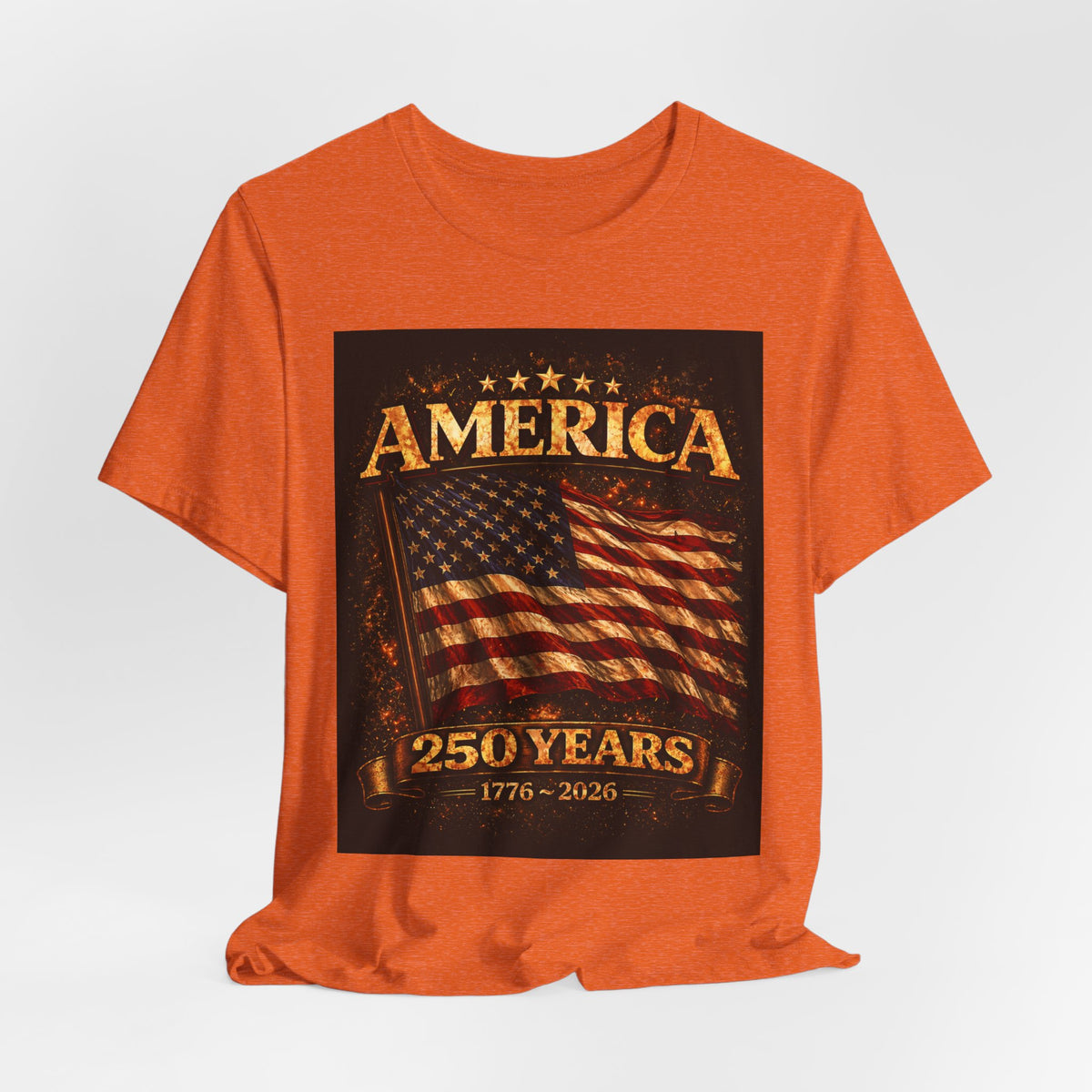 America 250 Years Flag T-Shirt — 1776–2026 Patriotic Tee