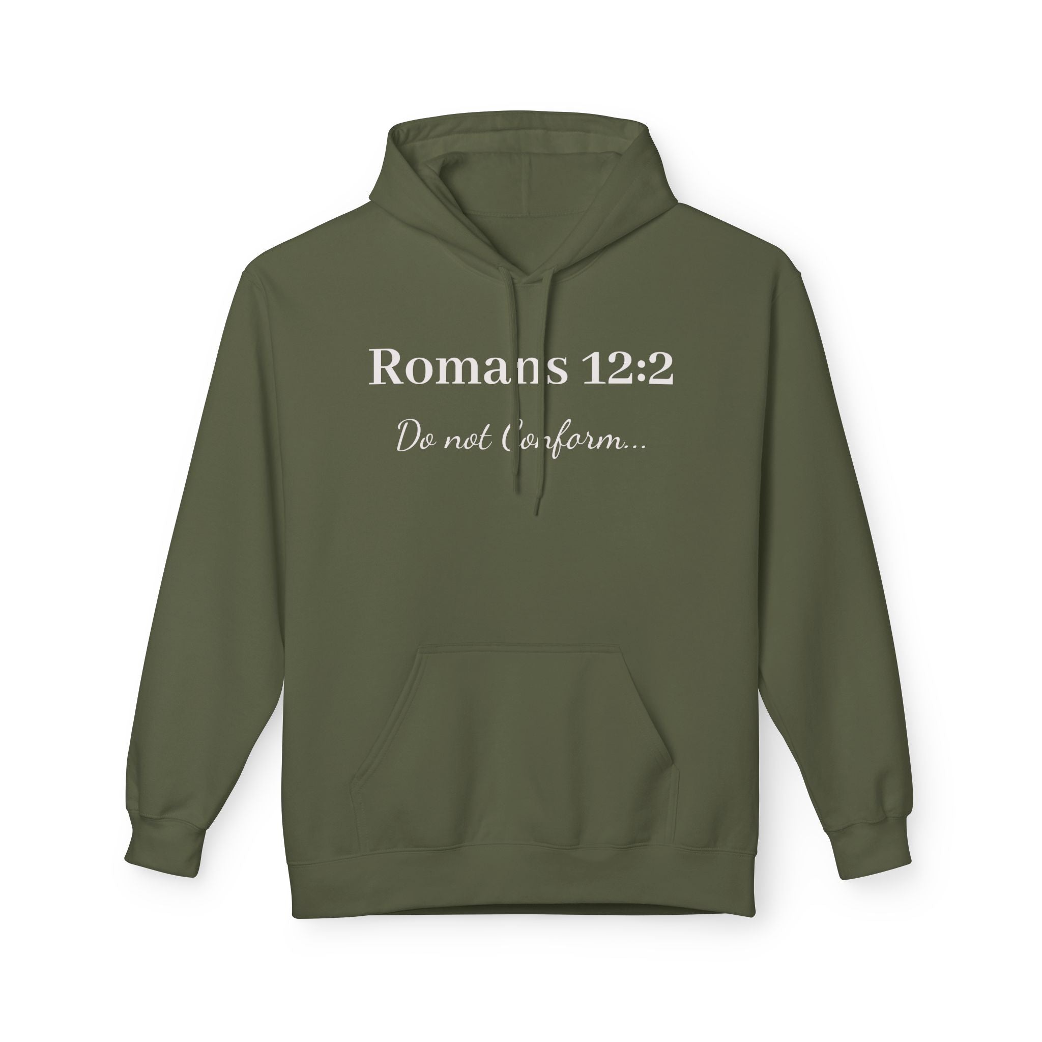 Romans 12:2 Hoodie — "Do Not Conform" Christian Scripture Pullover