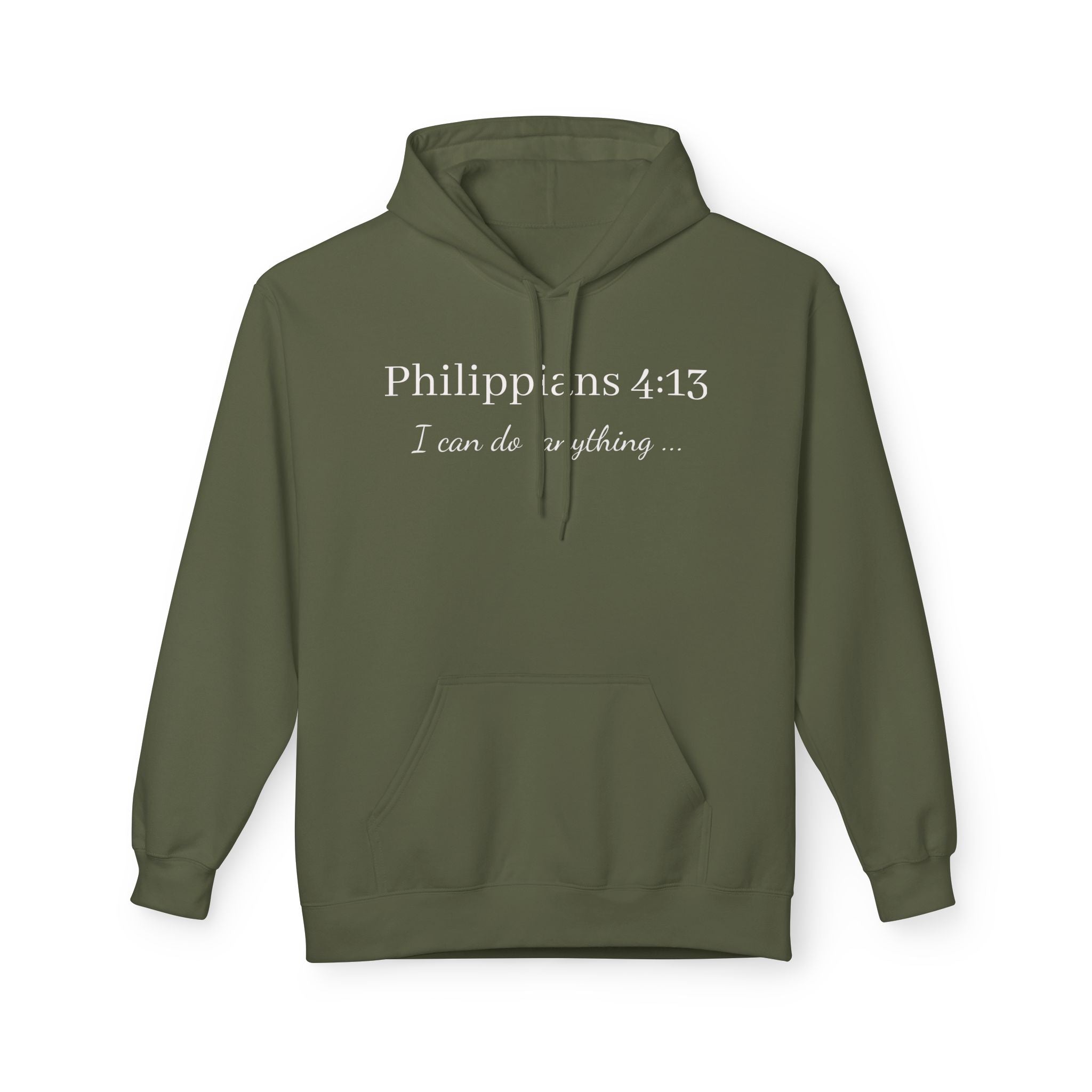 Philippians 4:13 Hoodie - I Can Do All Things Christian Sweatshirt