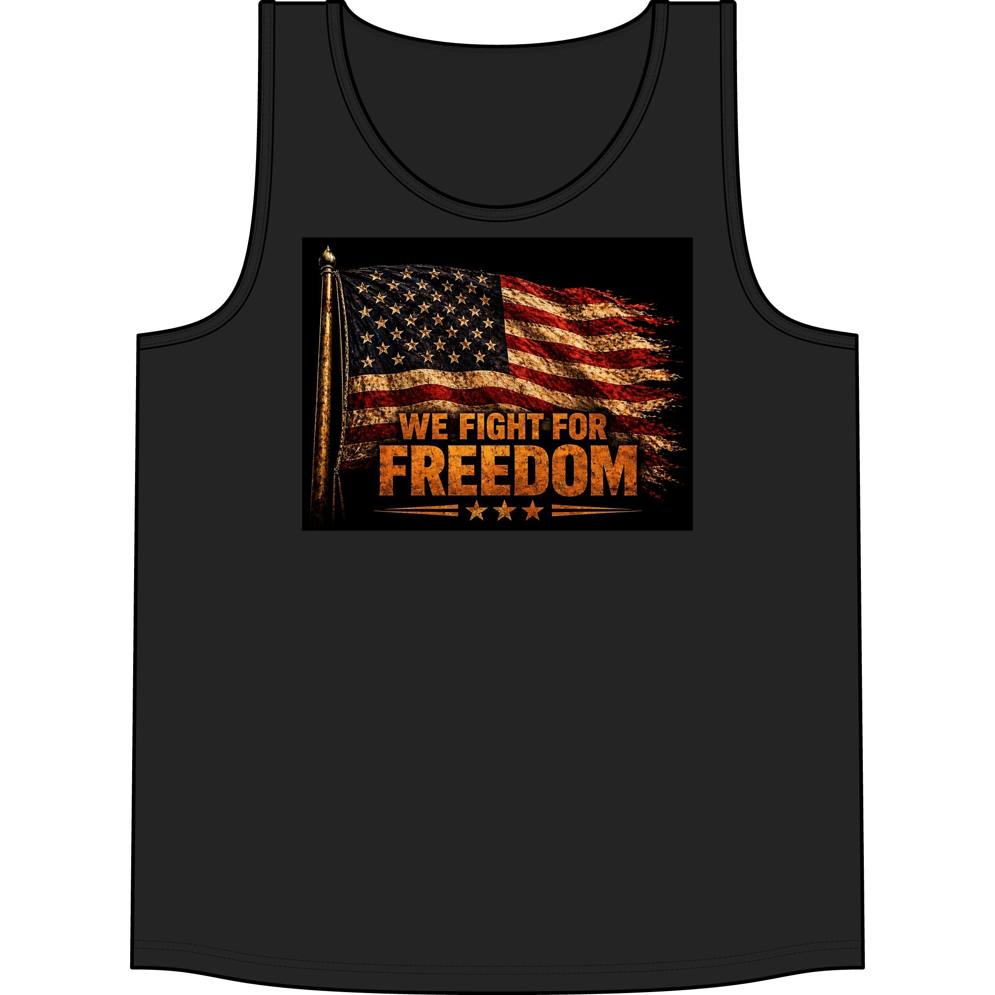 We Fight For Freedom American Flag Tank Top – Patriotic Veterans Memorial Tee