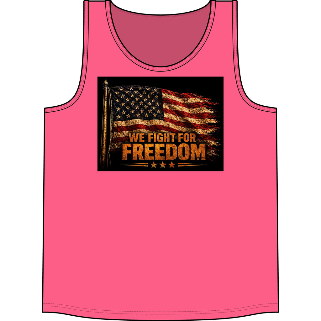 We Fight For Freedom American Flag Tank Top – Patriotic Veterans Memorial Tee