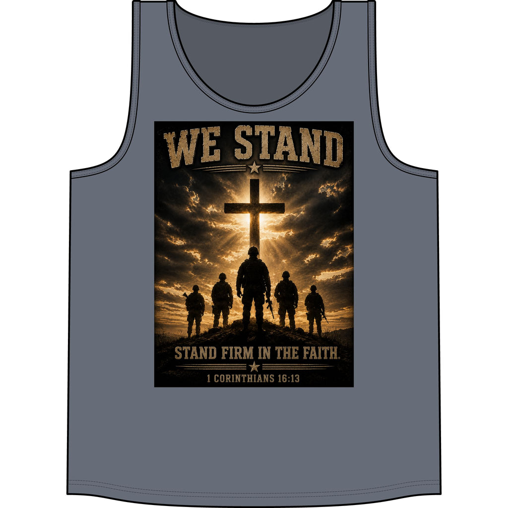 We Stand  for God Cross Tank Top – "Stand Firm in the Faith" Christian Military Graphic