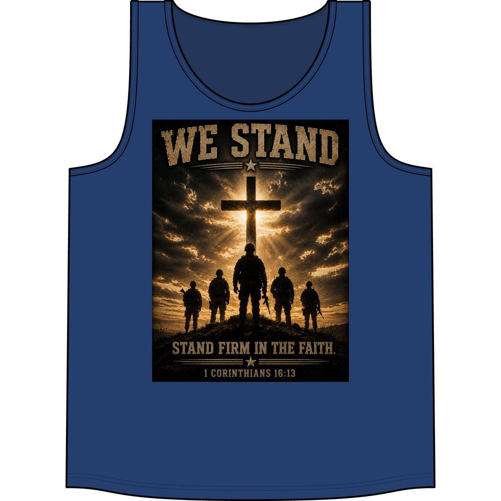 We Stand  for God Cross Tank Top – "Stand Firm in the Faith" Christian Military Graphic