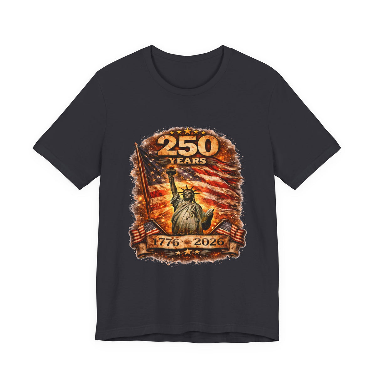 250 Years Statue of Liberty Tee — 1776–2026 Patriotic Anniversary Shirt