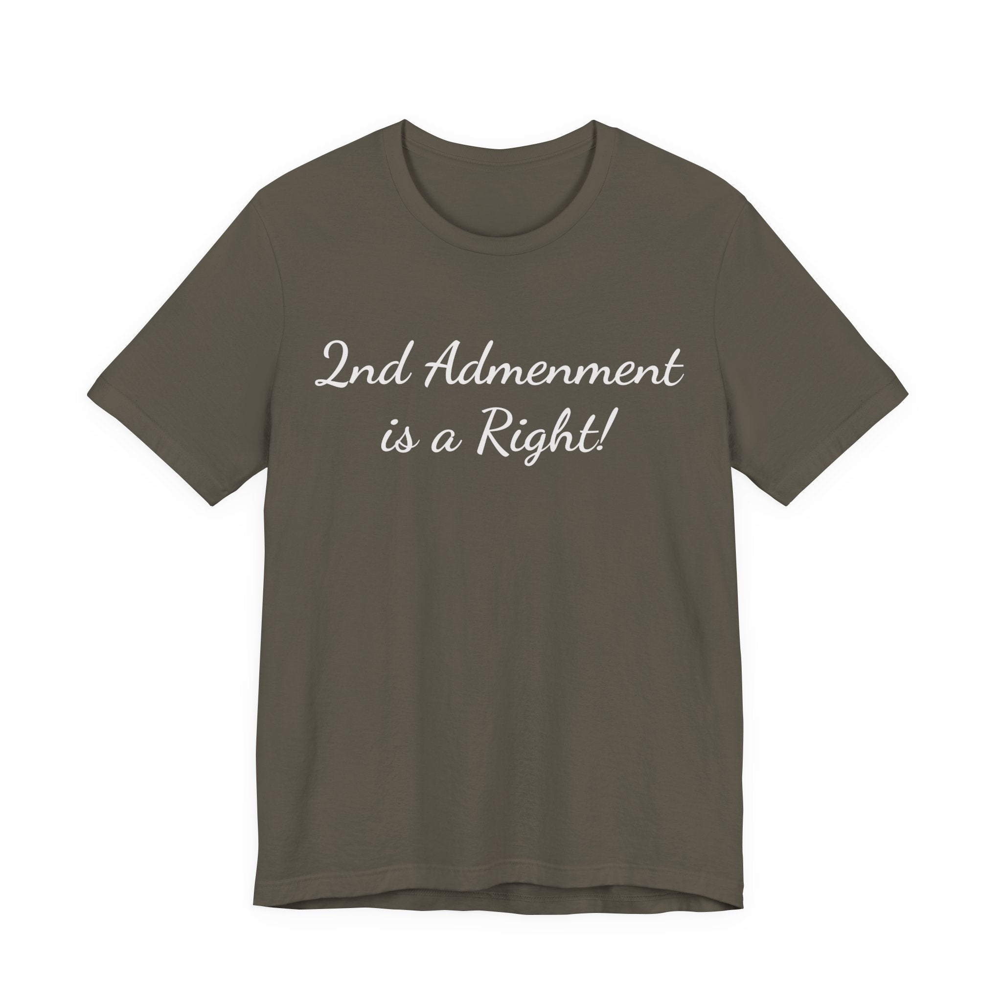 2nd Amendment Is a Right Tee