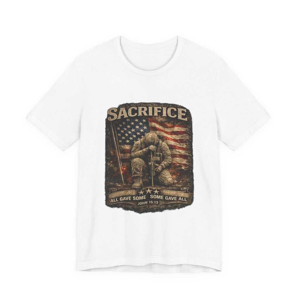 Veteran Sacrifice T-Shirt – 'All Gave Some, Some Gave All' Memorial Tee