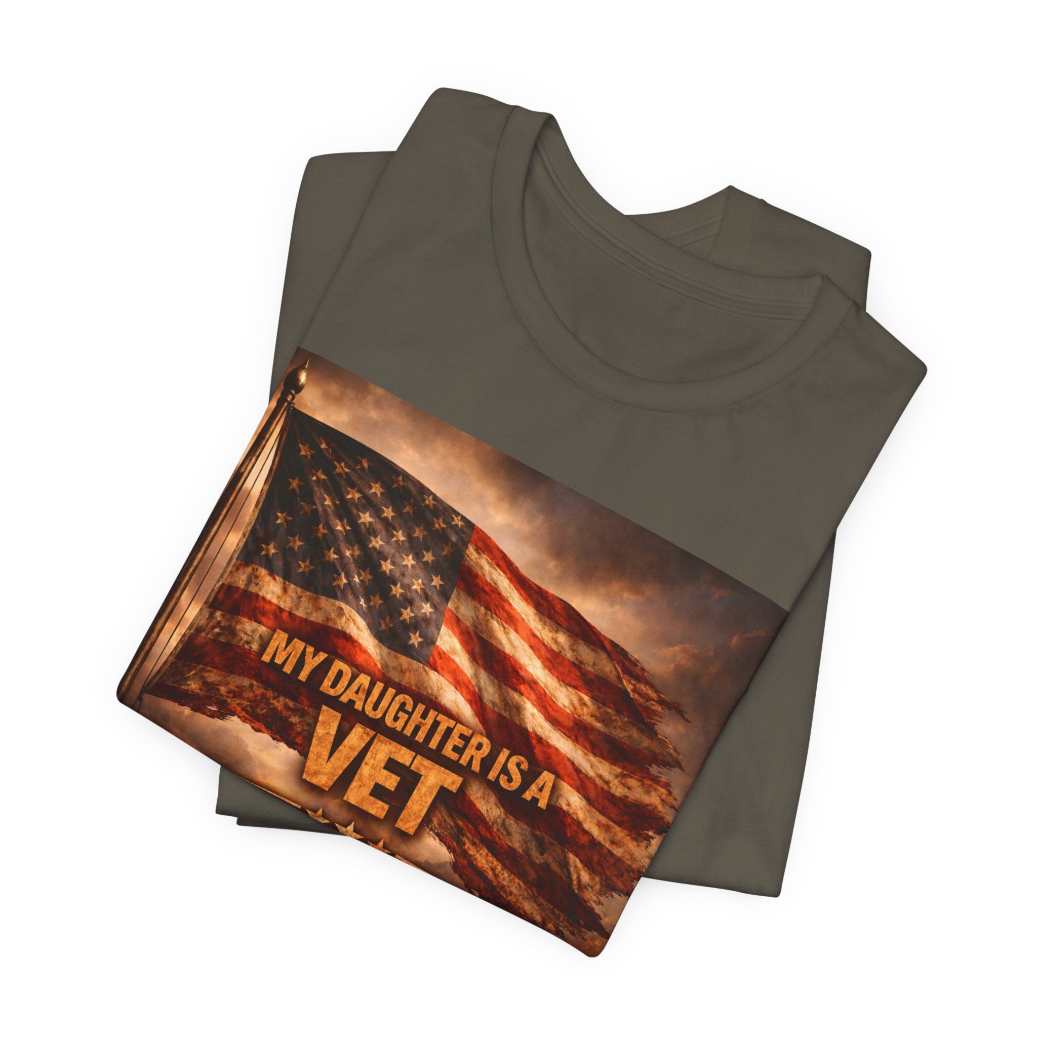 My Daughter Is A Vet T-Shirt — American Flag Military Pride Tee
