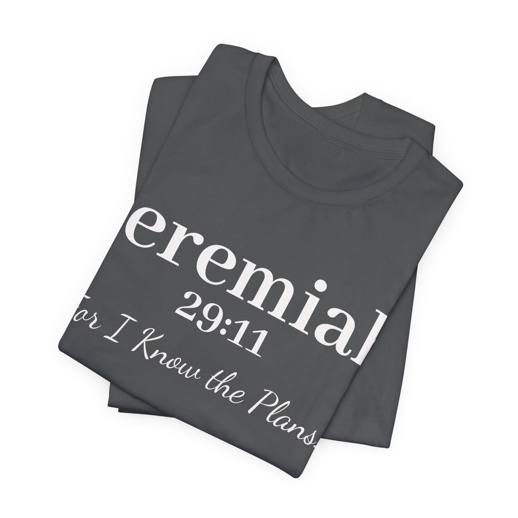 Jeremiah 29:11 Inspirational Bible Verse T‑Shirt — Faith Christian Tee