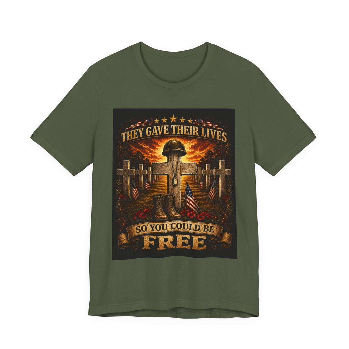 Memorial Military T-Shirt - "They Gave Their Lives So You Could Be Free" Patriotic Veteran Tee