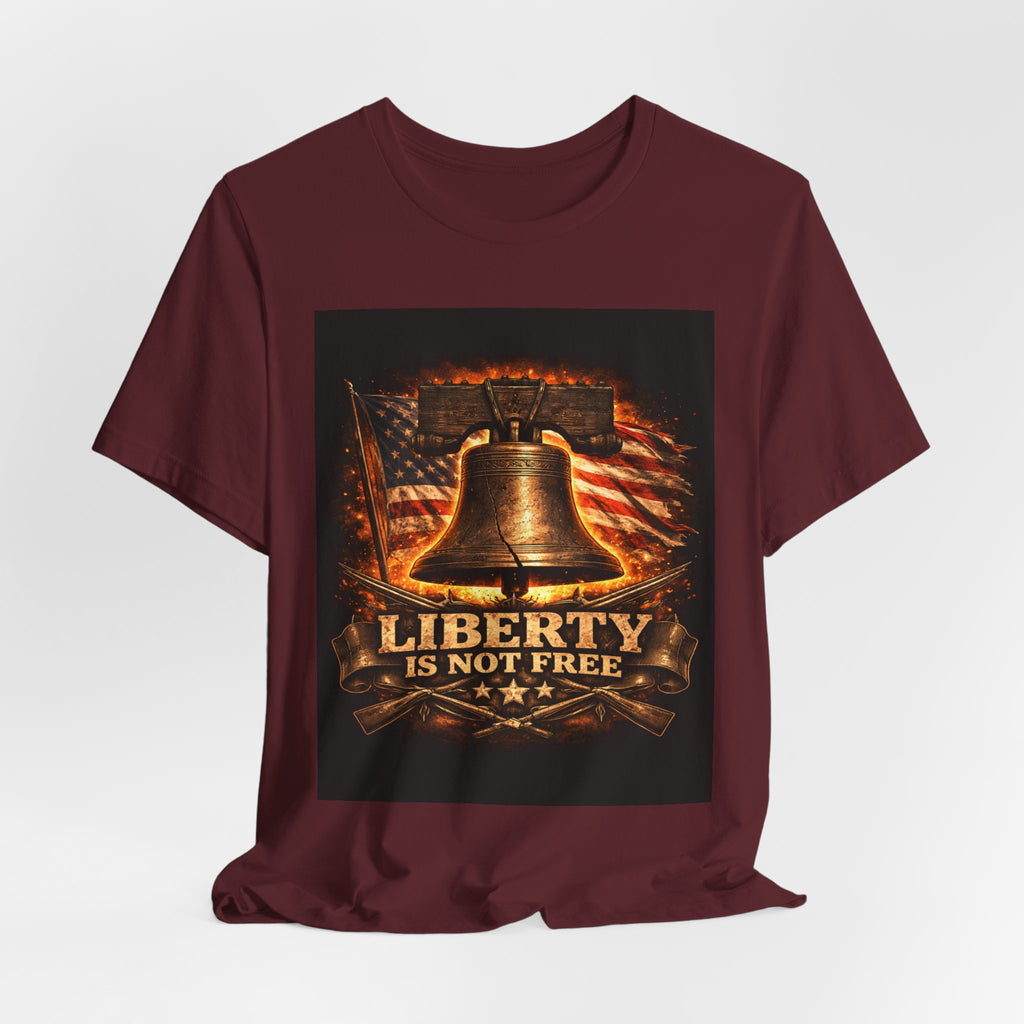 Liberty Is Not Free T-Shirt — Patriotic American Flag & Bell Tee