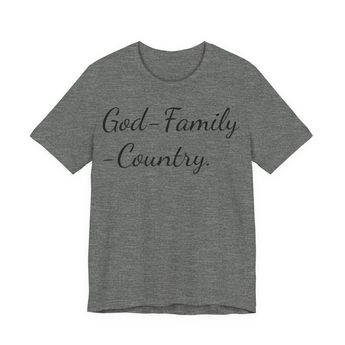 God · Family · Country Script Tee — Patriotic Christian Short Sleeve Shirt