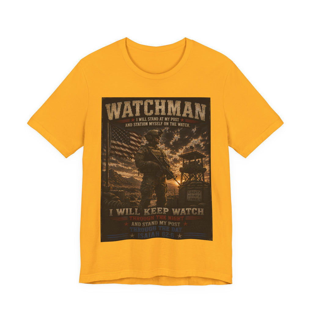 Watchman T-Shirt – I Will Keep Watch Military Veteran Tribute Tee