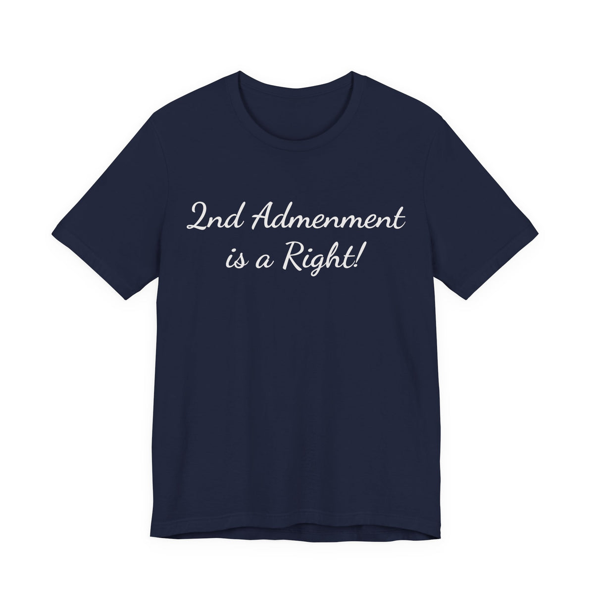 2nd Amendment Is a Right Tee