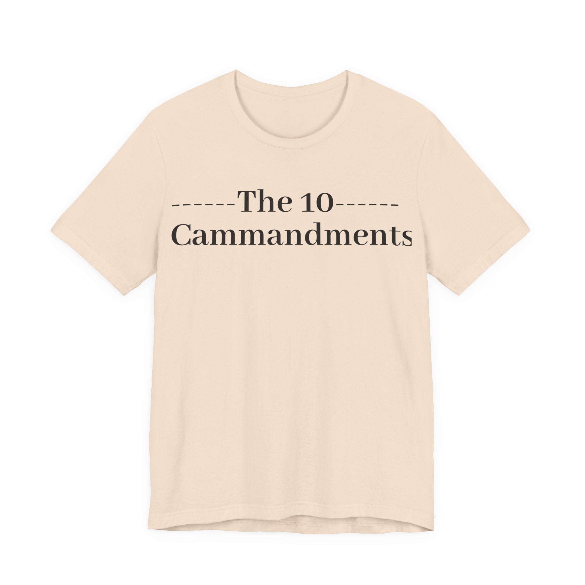 The 10 Commandment- Short Sleeve Tee